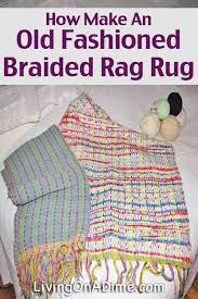 how make an old fashioned braided rag rug
