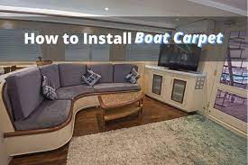 how to install boat carpet in 5 easy