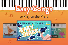 easy piano songs for beginners to learn