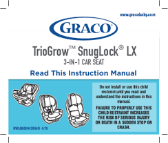 Graco Triogrow Snuglock Lx User Manual