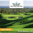 Glen Annie Golf Club - Santa Barbara, CA - Save up to 55%