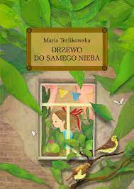 Drzewo do samego nieba - Terlikowska Maria | Książka w Sklepie EMPIK.COM