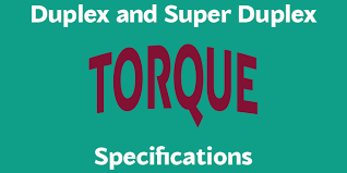 super duplex torque specifications