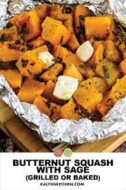 ernut squash with sage grilled or