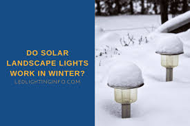Solar Landscape Lights Work In Winter