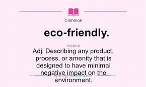 what does eco friendly mean