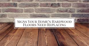 signs your home s hardwood floors need