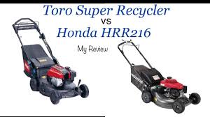 honda hrr216 vs toro super recycler