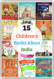 15 Beautiful Childrens Books About India