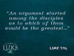 Image result for Luke 9:46