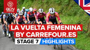 Into The Clouds For A Summit Finish! | La Vuelta Femenina 2023 Highlights -  Stage 7 - YouTube