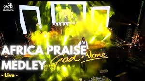 africa praise medley 2017 joyful way