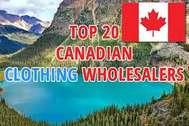 best canadian clothing wholers list