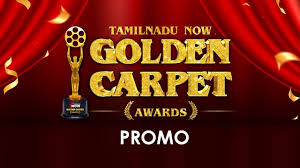 tamilnadu now golden carpet awards