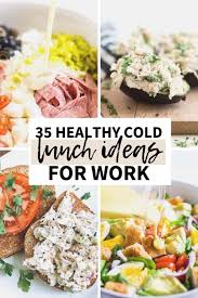 35 healthy cold lunch ideas for work