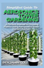 aeroponics tower gardening
