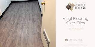 Can You Put Vinyl Flooring Over Tile