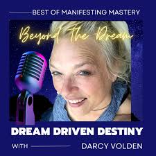 Dream Driven Destiny - Beyond The Dream