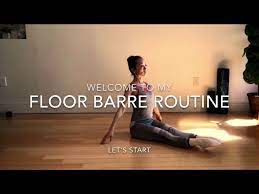 floor barre routine you