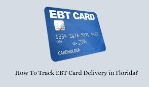track ebt card delivery in florida