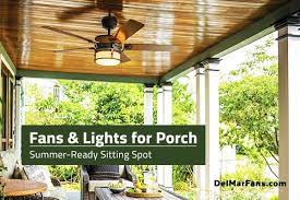 Outdoor Porch Lights Fans Summer