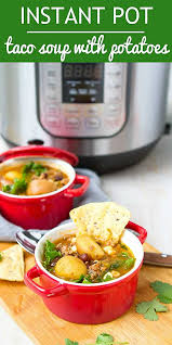 instant pot taco soup with potatoes