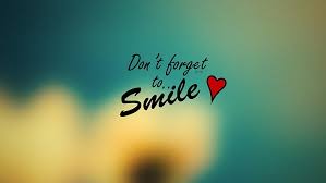hd wallpaper don t forget to smile