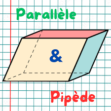 Parallèle & Pipède