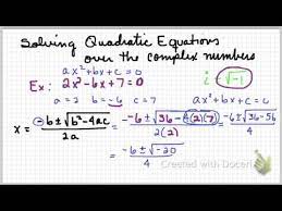 Solving Quadratics Over Complex Numbers