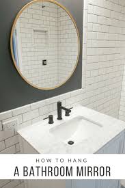 To Hang A Bathroom Mirror
