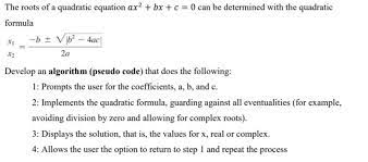 Solved The Roots Of A Quadratic