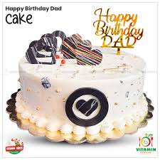 happy birthday dad cake vitamin foods