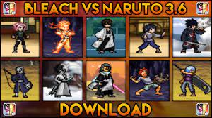 Bleach VS Naruto 3.6 - New Characters & Assists (PC & Android) [DOWNLOAD] -  YouTube