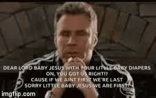 Talladega nights baby jesus quotes. Ricky Bobby Baby Jesus Prayer Page 1 Line 17qq Com
