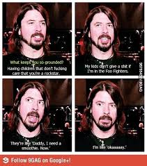 Grohl i would love to have a drum battle with you! Image About Funny In Music 2 By Sweet Little Rock N Roller