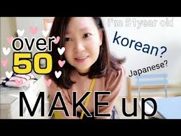 korean makeup over 50 to look 10years