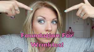 foundation for wrinkles you