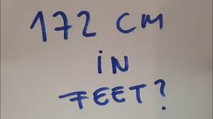 172 cm in feet? - YouTube