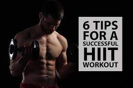 6 tips for a successful hiit workout