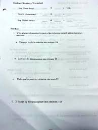 Solved Nuclear Chemistry Worksheet