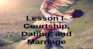 Courtship and marriage are the culmination of the development that has taken place throughout the first eighteen to courtship is a time to observe and weigh what the other person is like, at his or her best and worst. Kto12 Courtship Dating And Marriage