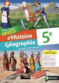 Mon cahier bi-média d'Histoire Géographie 5e - Cahier de l'élève -  9782091725420 | Éditions Nathan