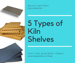 The 5 Types Of Kiln Shelves You Need To Know About Blog