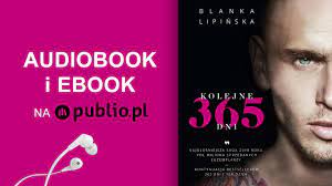 Kolejne 365 dni. Blanka Lipińska. Audiobook PL - YouTube