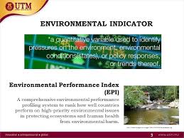 Air pollution from industrial and vehicular emissions; 1 1 Environmental Performance Index Epi Malaysia Epi Coordinator Prof Dr Rahmalan Bin Ahamad Utm Hp S Ppt Download