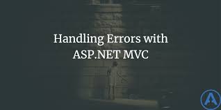 handling errors with asp net mvc