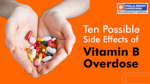 ten effects of vitamin b overdose and