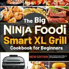 big ninja foodi smart xl grill cookbook