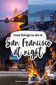 things to do in san francisco at night
