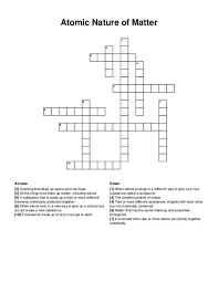 atomic nature of matter crossword puzzle